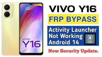 Vivo Y16 FRP Bypass Android 14 Without Pc | Activity Launcher Not Working - New Security Update.
