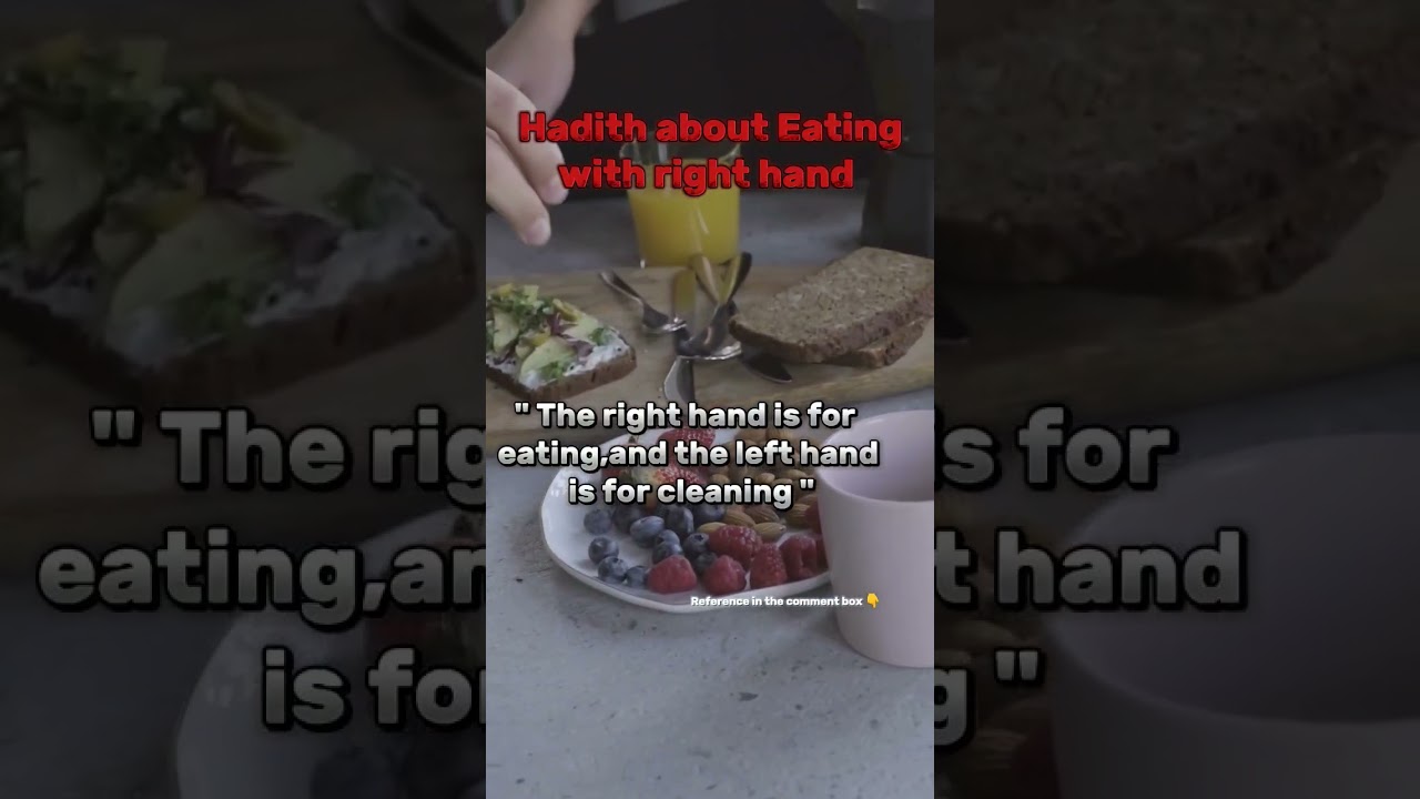 Hadith about eating with right hand 🍜 