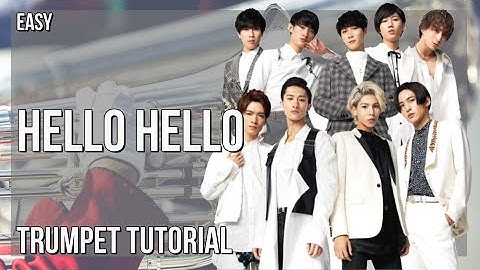 How to play Hello Hello by Snow Man on Trumpet (Tutorial)