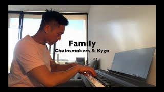 Family - The Chainsmokers & Kygo (Piano Cover by Cal T) Resimi