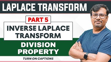Laplace & Inverse Laplace Transform - Division Property | By Gp Sir