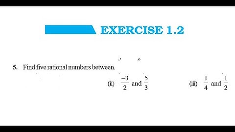 NCERT Class 8 math Chapter 1 Rational numbers ex1.2 Q5 part 2 and 3@Bhullar