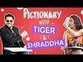 Tiger & Shraddha's FUNNIEST Pictionary | Riteish Deshmukh | Baaghi 3
