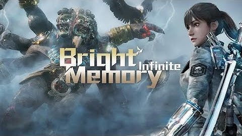 ✅ Bright Memory Infinite Mobile Download ✅ Install Bright Memory Infinite On iOS & Android Devices ✅