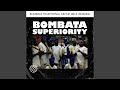 Bombata Superiorty 1 