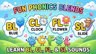Learn Phonics L-Blends for Kids | BL, CL, FL & SL Sounds | Phonics for Beginners L Blends For Kids Pl Cl Sl 1st Grade Kids Academy
