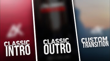 Classic Intro/Custom Transition/Outro - A Pack With Kinemaster