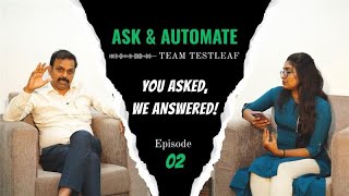 Ask & Automate Ep.2 | Real Testers’ Doubts Answered by Babu Manickam | Learn Automation Smarter