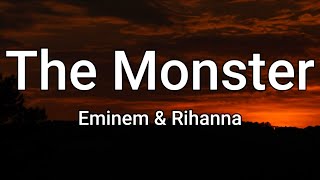 Eminem - The Monster (Lyrics) ft. Rihanna