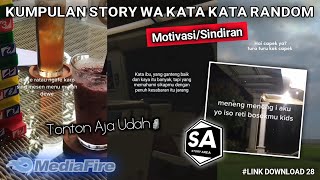 Kumpulan Story Wa Kata Kata Sindiran/Motivasi Random ▶️ Check Bhanj Siapa Tau Cocok😅☝️