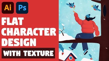 Flat Character Design with texture | Illustrator and Photoshop Tutorial (Winter Illustration)