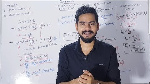 3. A.c voltage to a series LCR circuit| phasor solution | analytical solution | class 12 physics