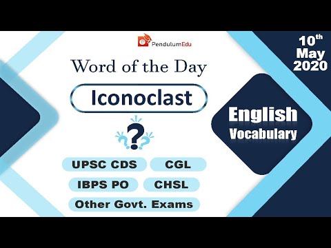 Meaning of Iconoclast | Synonyms of Iconoclast | Antonyms of Iconoclast | Vocabulary for Exams