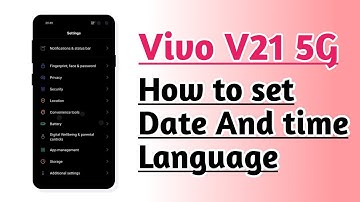 Vivo V21 5G , How to set Date and time and language Full setup