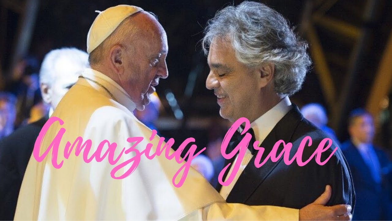 Andrea Bocelli conmueve al Papa Francisco al cantar Amazing Grace