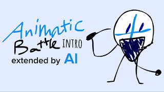 Animatic Battle Intro extended remix by AI