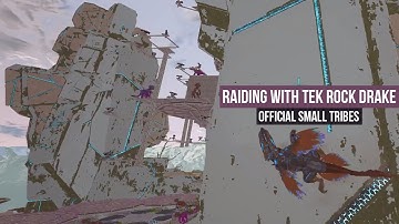 Raiding with TEK ROCK DRAKE - THE SAVIORS