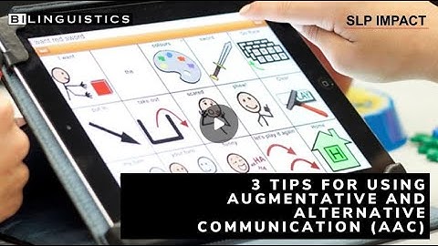 3 Tips for Using Augmentative and Alternative Communication in Speech Therapy