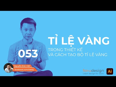 Video: Cách Xây Dựng Tỷ Lệ Vàng