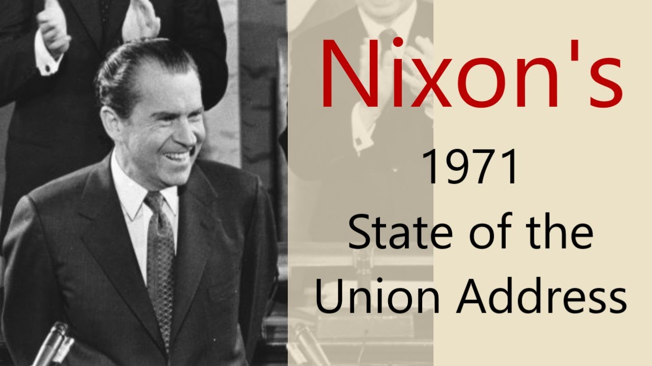 Nixon's 1971 State of the Union Address