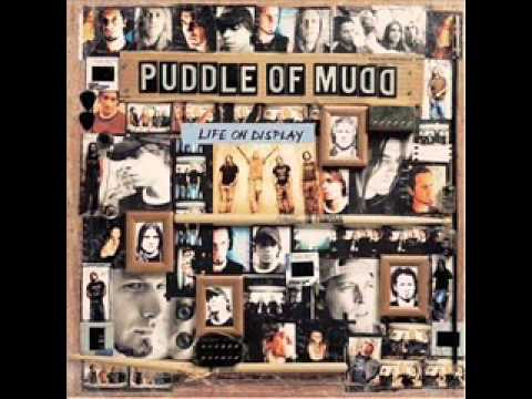 Puddle of Mudd - Freak Of The World