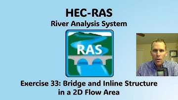 HEC RAS Exercise 33 - Bridge and Inline Structure in a 2D Flow Area