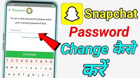 How To Change Snapchat Password || How To Change Snapchat Password