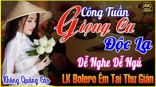 GIỌNG CA BOLERO HẢI NGOẠI ĐỘC LẠ 2025➤Mới Đét Vừa Ra Lò NGHE CỰC EM TAI❤️NHẠC BOLERO DỄ NGHE, DỄ NGỦ
