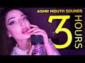 Asmr 3 hours of mouth sounds for the best sleep 