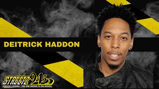 DEITRICK HADDON PULL P ON YUNG JOC AND THE STREETZ MORNING TAKEOVER