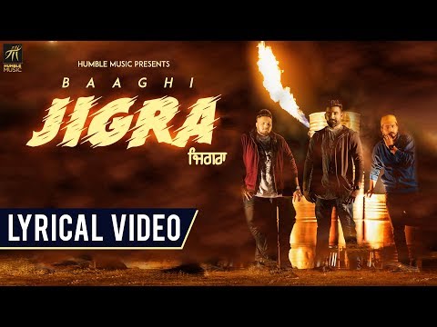 jigra-|-baaghi-|-lyrical-video-|-desi-crew-|-latest-punjabi-songs-2018-|-humble-music