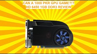 1000 PKR GPUゲームはできますか？ HD 6450 1GB DDR3-ウルドゥー語でのレビュー（2021）