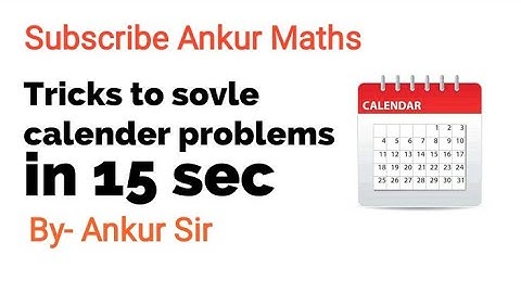 Calendar by- Ankur sir || Ankur maths || Ankur daha