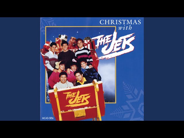 The Jets - Christmas Is My Favorite Time Of The Year
