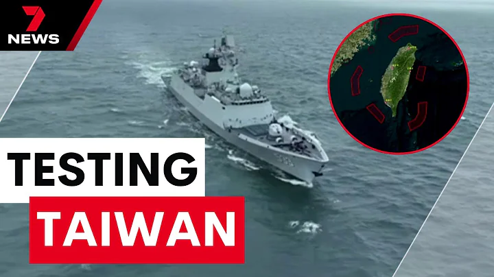 China runs massive military exercise around Taiwan as "punishment" for election | 7 News Australia - DayDayNews