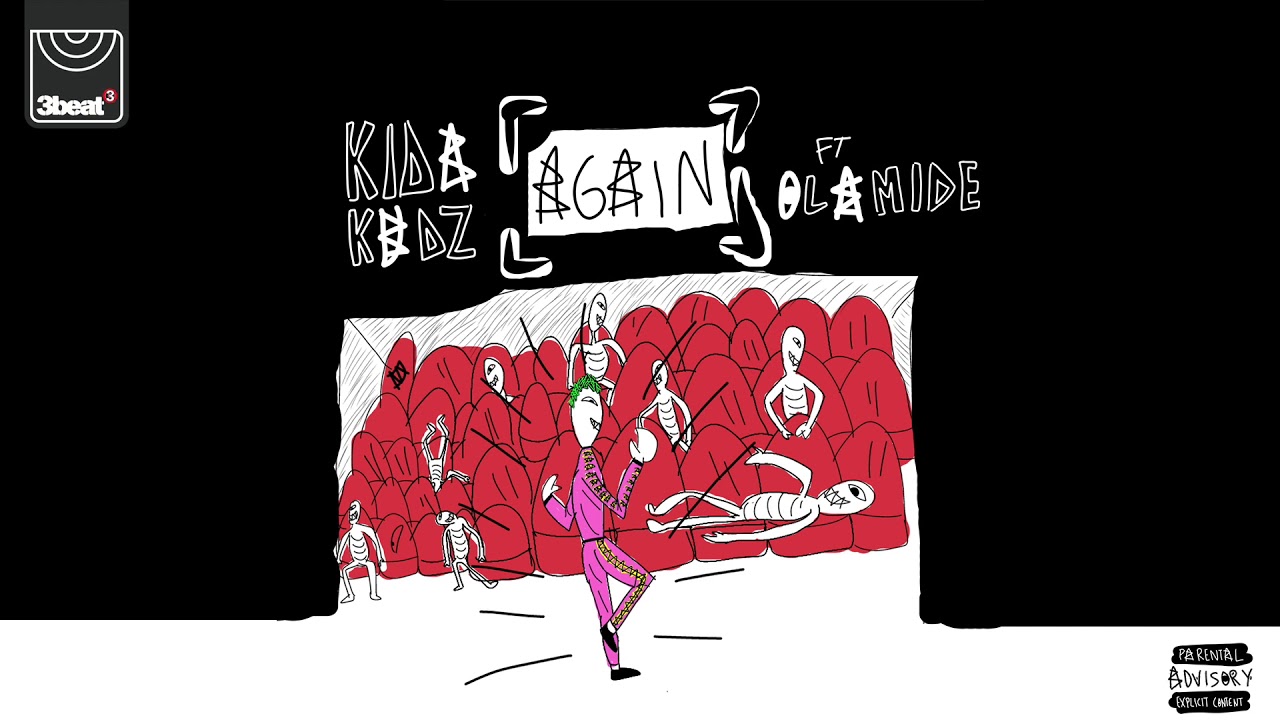 Kida Kudz - Again (ft. Olamide)