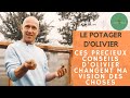 #164 AUTONOMIE et JARDIN Le POTAGER d'Olivier change ma VISION DES CHOSES.