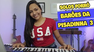 SOLOS BARÕES DA PISADINHA 2020 - FLAVIA SOUSA