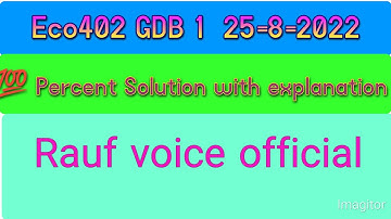 Eco402 GDB 1 2022|eco402 gdb|eco402 gdb solution 2022|eco402 gdb 1|eco402 gdb 1 solution