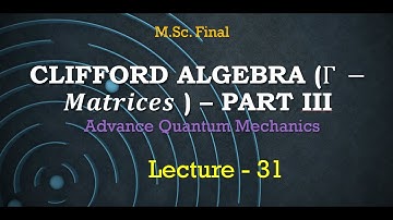 Relativistic Formulation# Lecture 31 #AQM # M.Sc. Final