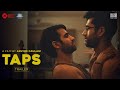 TAPS Short film - TRAILER | Hindi English