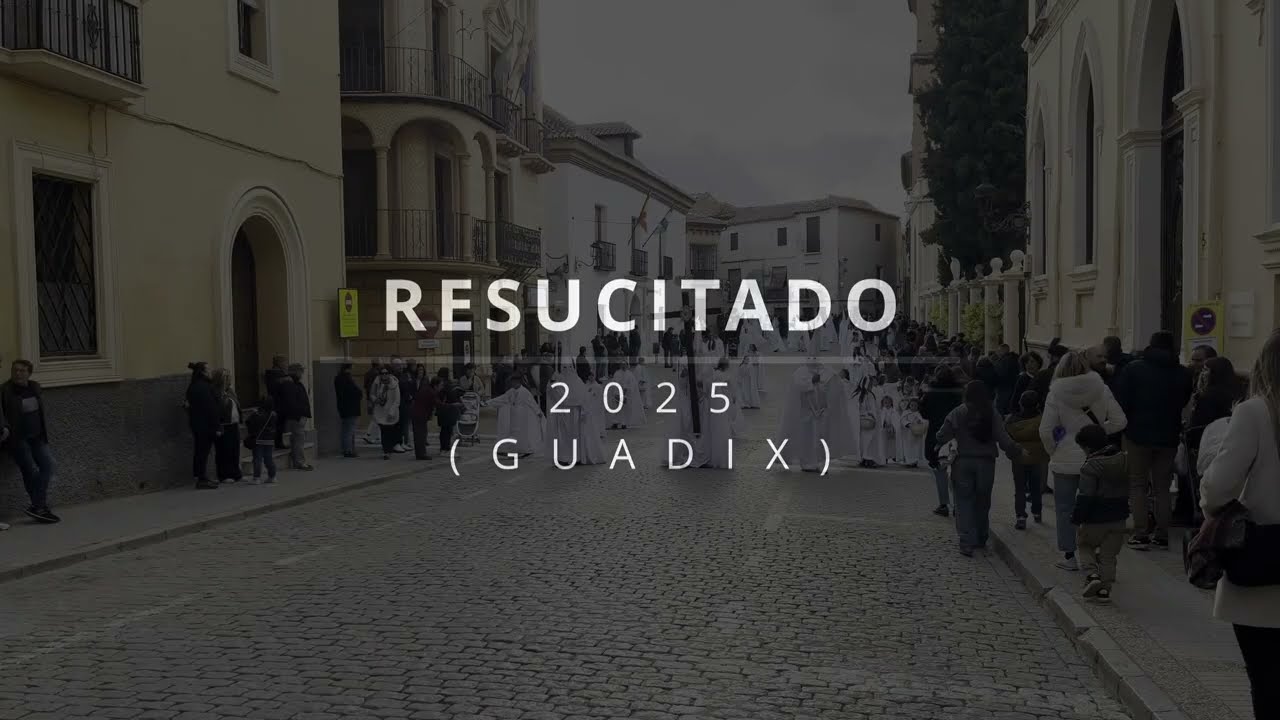Resucitado 2025 (Guadix)