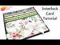 Interlock Card Tutorial by Srushti Patil