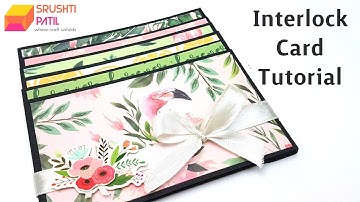Interlock Card Tutorial by Srushti Patil