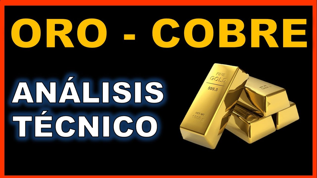 Análisis del ORO & Cobre del 13 al 17 de Febrero - YouTube