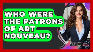 Who Were The Patrons Of Art Nouveau? - Graphic Design Nerd