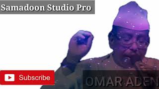 OMAR ADEN EREY : ABNAWAAS QASAYID SONG SOMALI MUSIC Samadoon Studio Pro mp4.