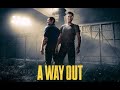 A way out coop feat lele28gaming tv pisode 2