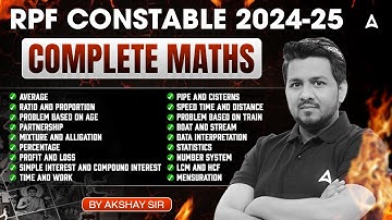 RPF Constable Maths Classes 2024 | RPF Constable Maths Complete One Shot | By Akshay Awasthi Sir