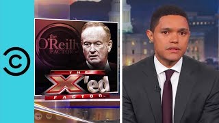 When Fox Said O'Bye-ly To O'Reilly | The Daily Show